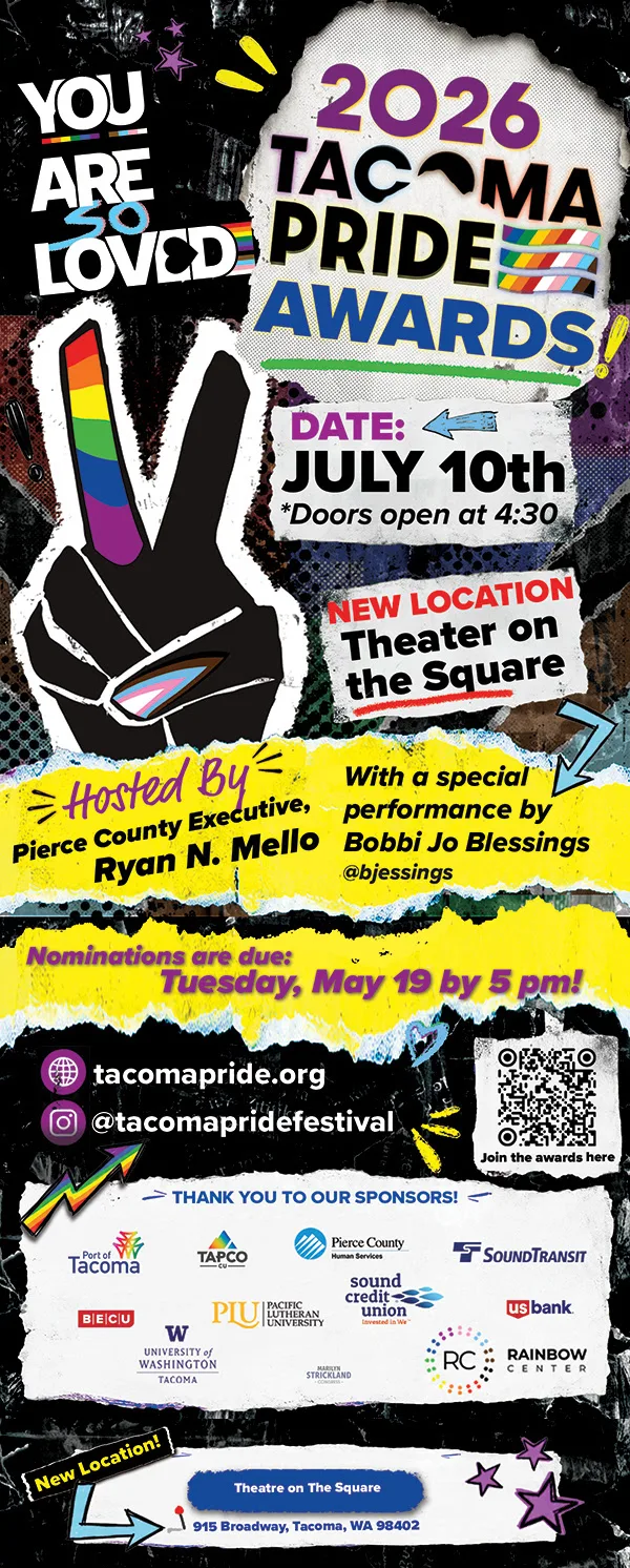 You Are Loved - 2026 Tacoma Pride Awards